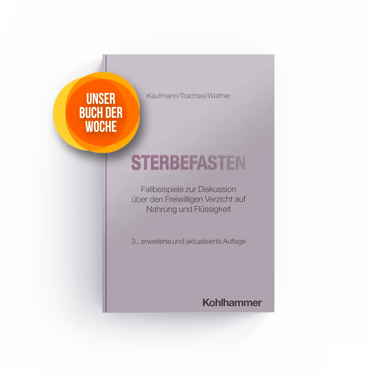 Buchvorstellung: Sterbefasten Buchvorstellung: Sterbefasten