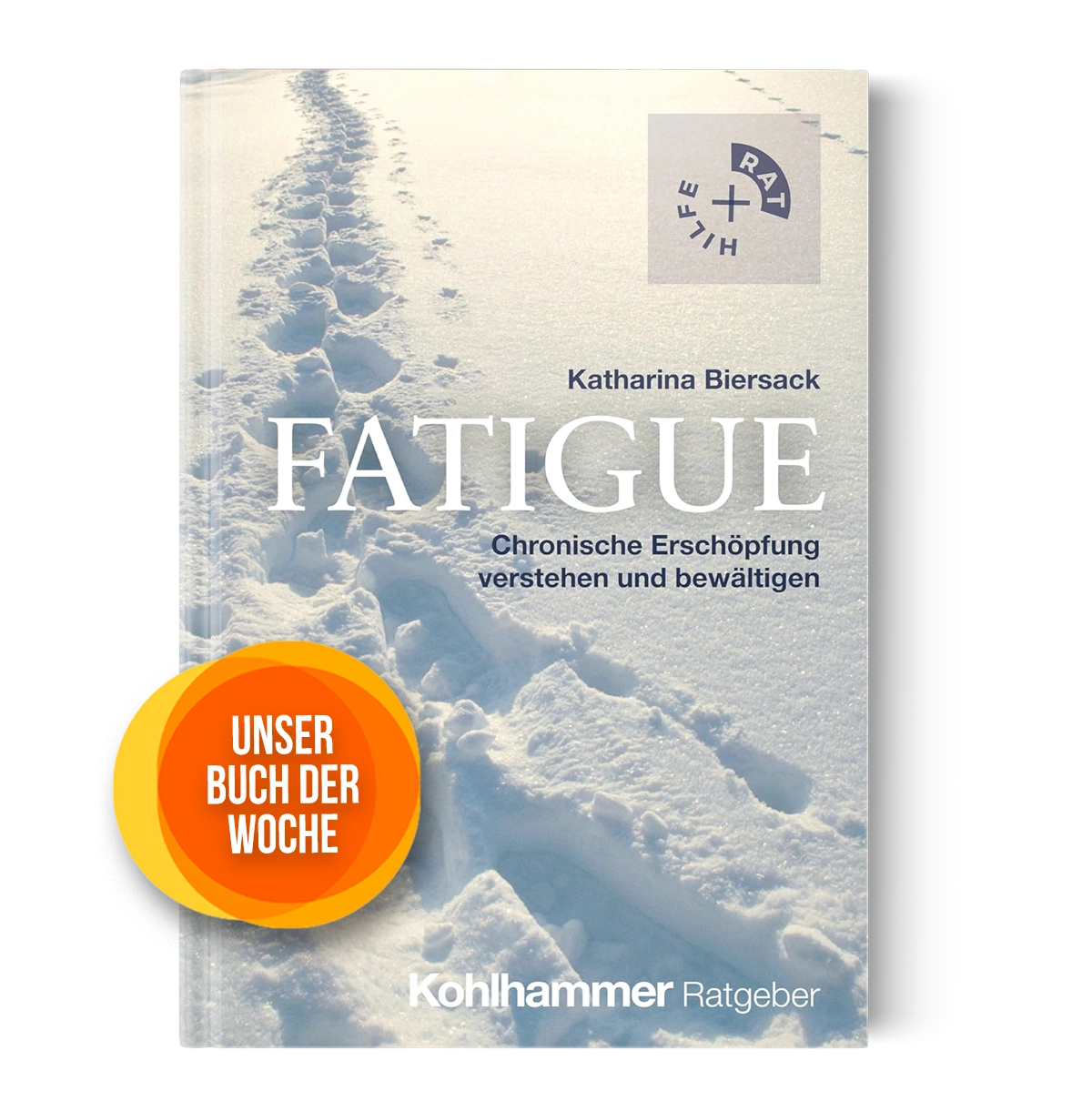 Fatigue – Chronische Erschöpfung verstehen und bewältigen Fatigue – Chronische Erschöpfung verstehen und bewältigen
